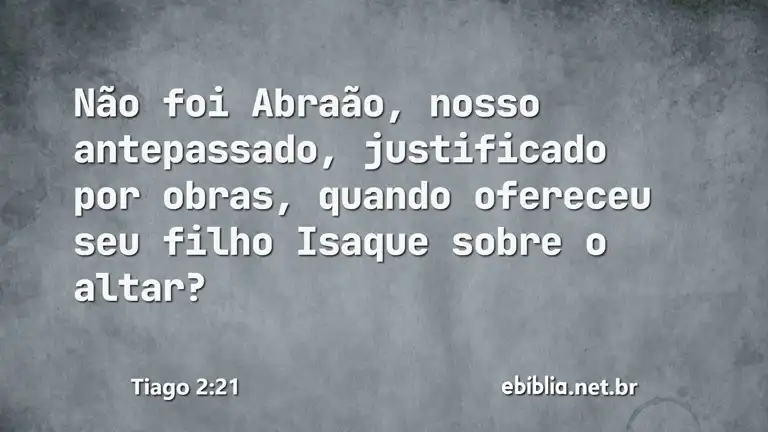 Tiago 2:21