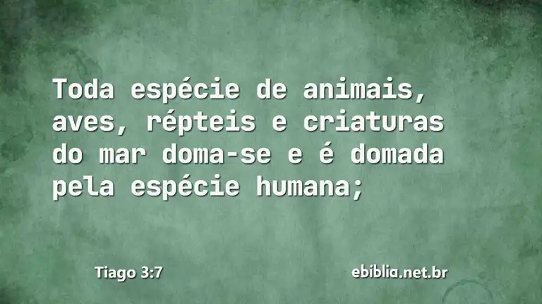 Tiago 3:7