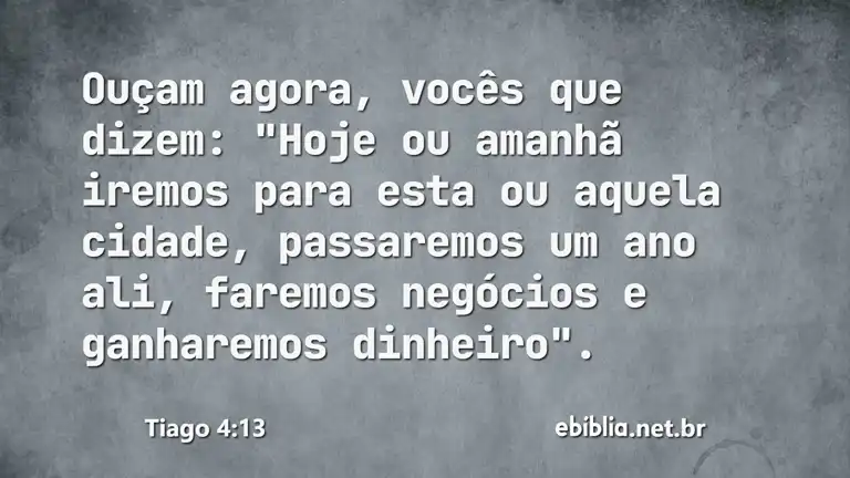 Tiago 4:13