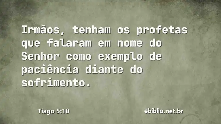 Tiago 5:10